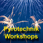 Pyrotechnik Workshops